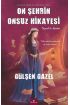 On Şehrin Onsuz Hikayesi