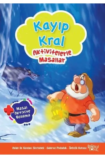 Kayıp Kral - Aktivitelerle Masallar