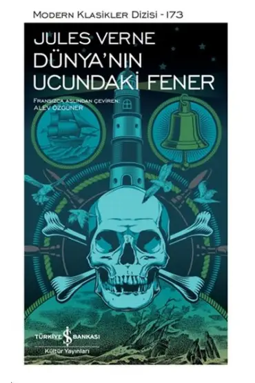 Dünya'nın Ucundaki Fener - Modern Klasikler Dizisi