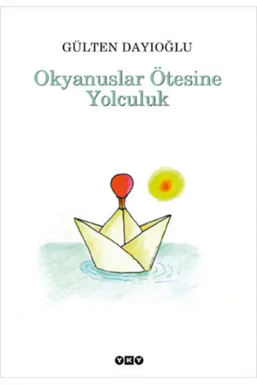 Okyanuslar Ötesine Yolculuk