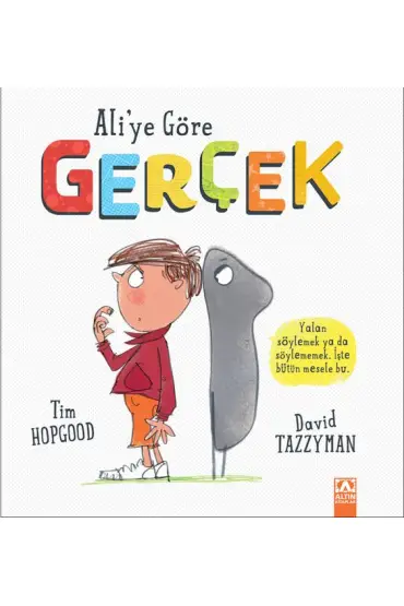 Ali'ye Göre Gerçek