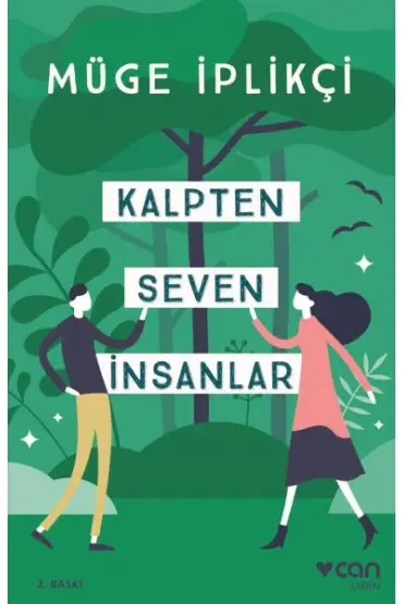 Kalpten Seven İnsanlar