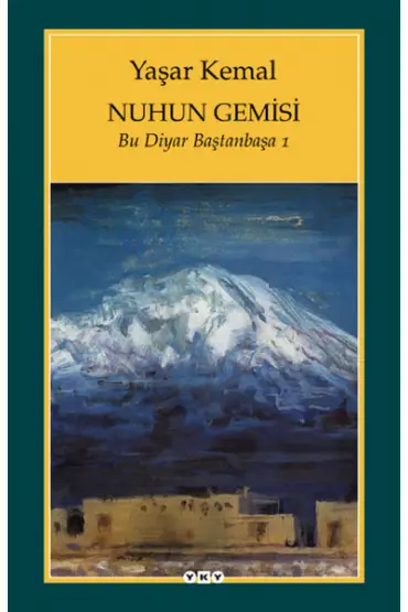 Nuhun Gemisi - Bu Diyar Baştanbaşa 1