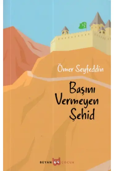 Başını Vermeyen Şehid