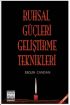 Ruhsal Güçleri Geliştirme Teknikler