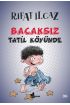 Bacaksız Tatil Köyünde