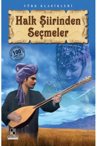 Halk Şiirinden Seçmeler