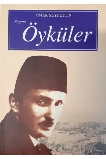 Seçme Öyküler / Ömer Seyfettin