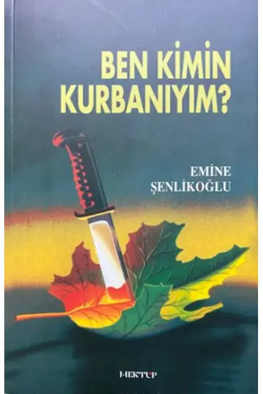 Ben Kimin Kurbanıyım