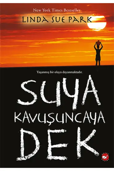 Suya Kavuşuncaya Dek