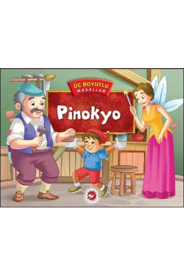 Üç Boyutlu Masallar - Pinokyo