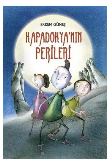 Kapadokya’nın Perileri