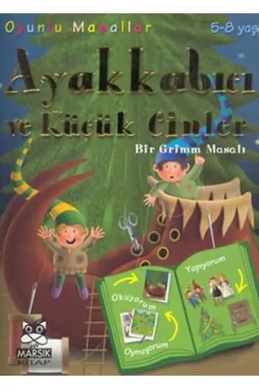 Ayakkabıcı Ve Küçük Cinler (Bir Grimm Masalı)