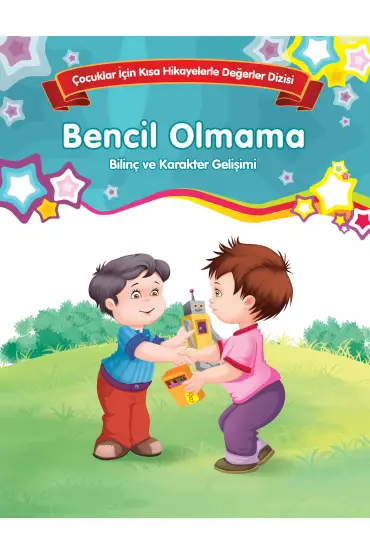 Bencil Olmama - Bilinç ve Karakter Gelişimi