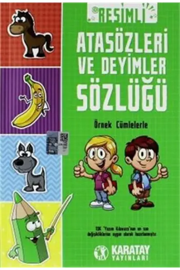 Resimli Atasözleri Ve Deyimler Sözlüğü