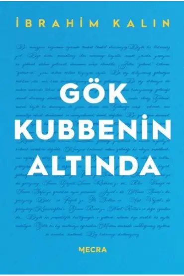 Gök Kubbenin Altında