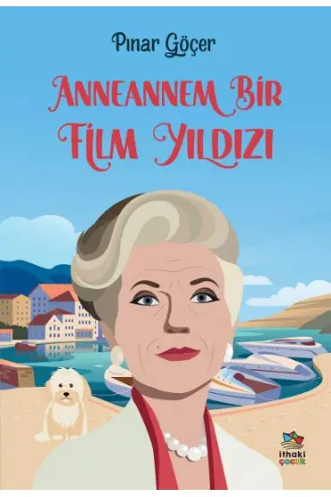 Anneannem Bir Film Yıldızı