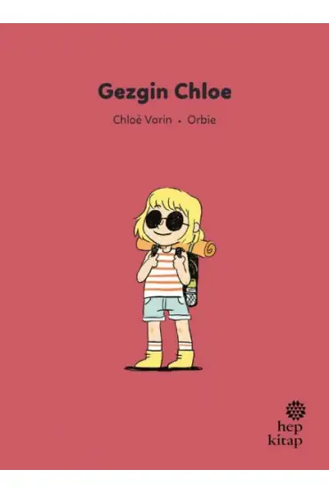 İlk Okuma Hikâyeleri: Gezgin Chloe