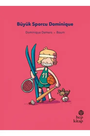 İlk Okuma Hikâyeleri: Büyük Sporcu Dominique