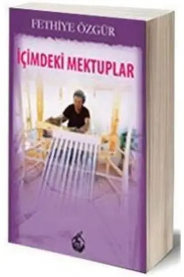 İçimdeki Mektuplar