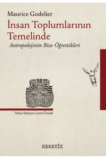 İnsan Toplumlarının Temelinde