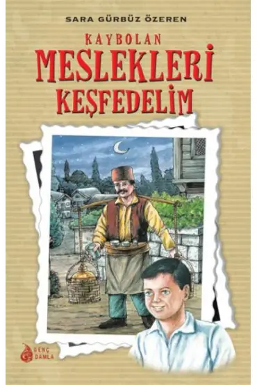 Kaybolan Meslekleri Keşfedelim