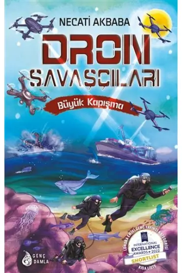 Dron Savaşçıları - Büyük Kapışma