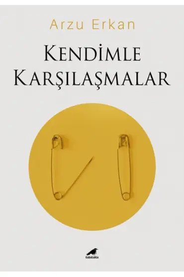  218  Kendimle Karşılaşmalar