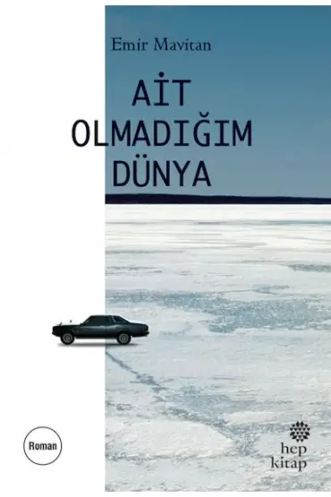 Ait Olmadığım Dünya