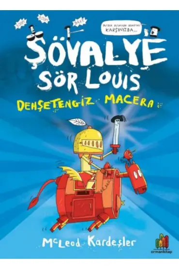 Şövalye Sör Louıs - Dehşetengiz Macera