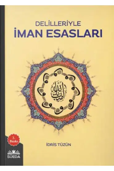 Delilleriyle İman Esasları