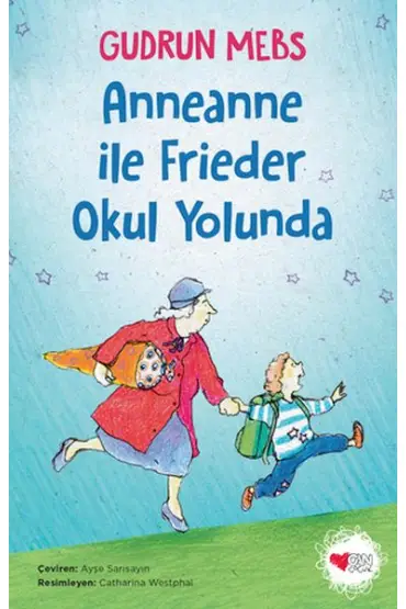 Anneanne ile Frieder Okul Yolunda