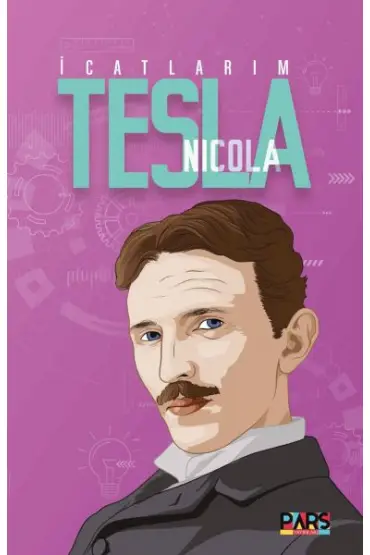 İcatlarım Nikola Tesla