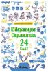 Bilgisayar Oyununda  24 Saat