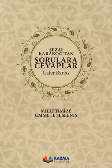 Sezai Karakoç’tan Sorulara Cevaplar