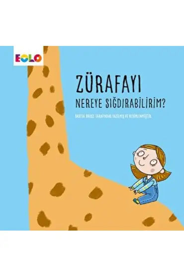 Zürafayı Nereye Sığdırabilirim?