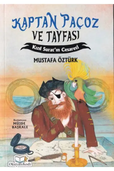 Kaptan Paçoz ve Tayfası - Kızıl Suratın Cesareti