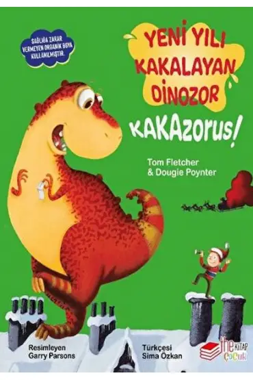 Yeni Yılı Kakalayan Dınozor Kakazorus