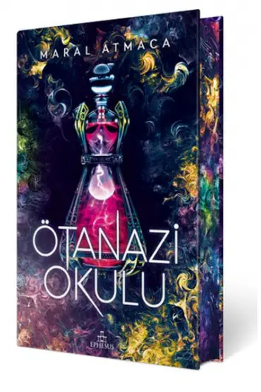 Ötanazi Okulu 2 (Ciltli Özel Baskı)