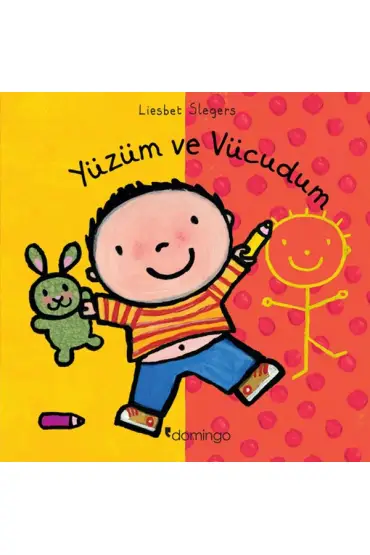 Yüzüm ve Vücudum