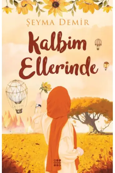 Kalbim Ellerinde