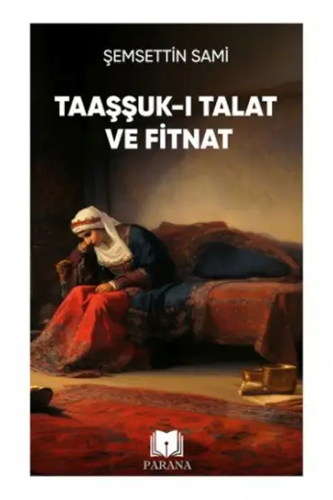 Taaşşuk-ı Talat ve Fitnat