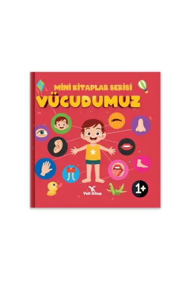 Mini Kitaplar Serisi Vücudumuz