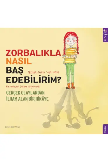 Zorbalıkla Nasıl Baş Edebilirim?