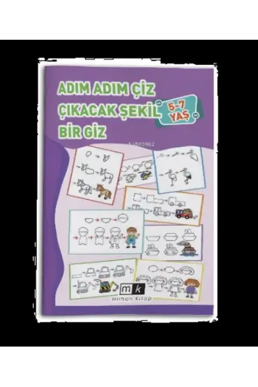 Adım Adım Çiz Çıkacak Şekil Bir Giz 5-7 Yaş