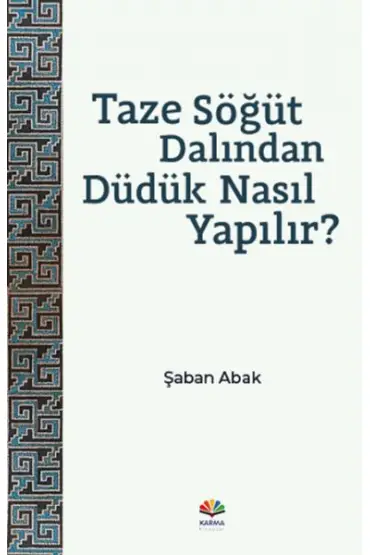 Taze Söğüt Dalından Düdük Nasıl Yapılır?