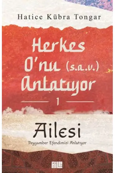 Herkes O’nu Anlatıyor 1 - Ailesi