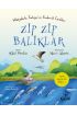 Zıp Zıp Balıklar - Hikâyelerle Türkiye'nin Endemik Canlıları