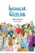 İnsanlar Güzeldir