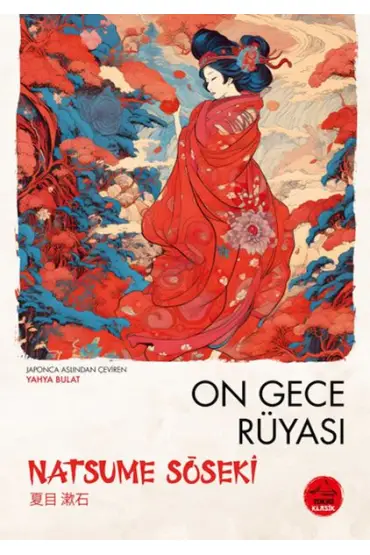 On Gece Rüyası  Natsume Soseki - Japon Klasikleri